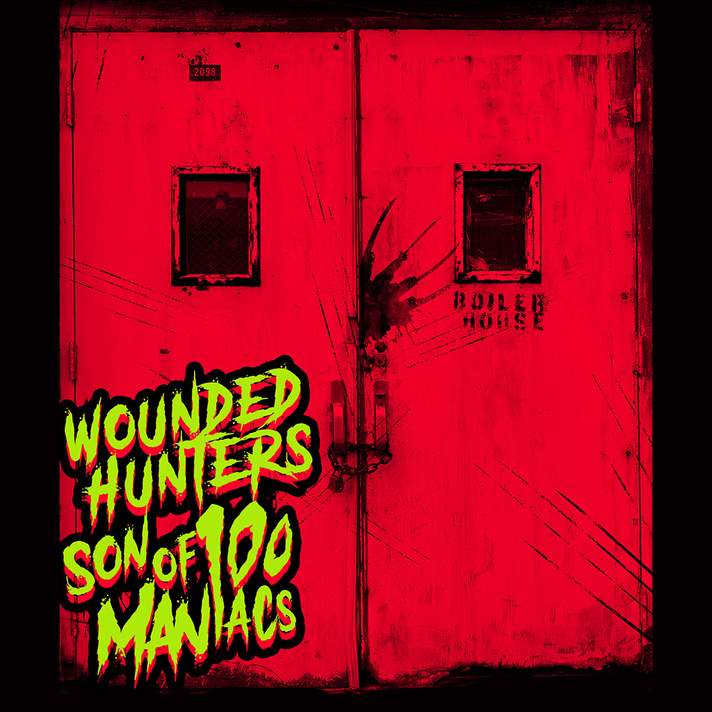 Wounded Hunters Son of 100 Maniacs Cover